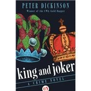 King and Joker A Crime Novel