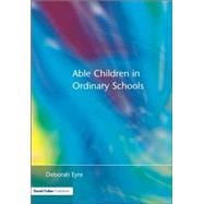 Able Children in Ordinary Schools
