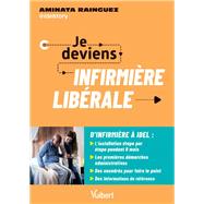 Je deviens infirmière libérale