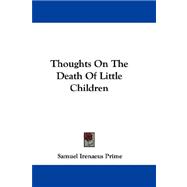 Thoughts on the Death of Little Children