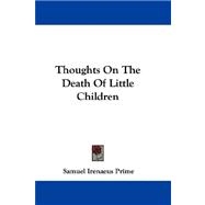 Thoughts on the Death of Little Children