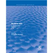 Routledge Revivals: Medieval Italy (2004)