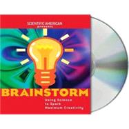Brainstorm Using Science to Spark Maximum Creativity