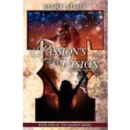 Passion's Vision