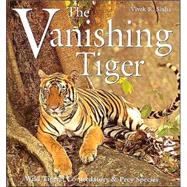 The Vanishing Tiger Wild Tigers, Co-Predators & Prey Species