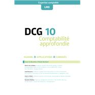 DCG 10 - Comptabilité approfondie - 13e édition - Manuel et applications 2022-2023