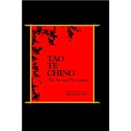 Tao Te Ching, the Art And the Journey,9780975484418