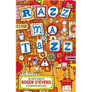 Razzmatazz! The Poetry World of Roger Stevens