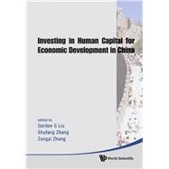 Investing In Human Capital For Economic Development In China