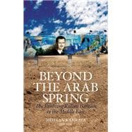 Beyond the Arab Spring The Evolving Ruling Bargain  in the Middle East