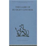 The Game Of Budget Control