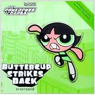 Powerpuff Girls Souvenir Storybook #03 Buttercup Strikes Back