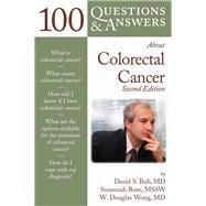 100 Questions  &  Answers About Colorectal Cancer