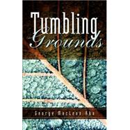 Tumbling Grounds