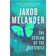 The Scream of the Butterfly A Lars Winkler Novel