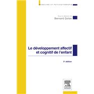Le développement affectif et cognitif de l'enfant