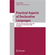 Practical Aspects of Declarative Languages : 10th International Symposium, PADL 2008, San Francisco, CA, USA, January 7-8, 2008, Proceedings