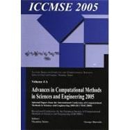 Advances in Computational Methods in Sciences and Engineering 2005 (2 vols): Selected Papers from the International Conference of Computational Methods in Sciences and Engineering (ICCMSE 2005)