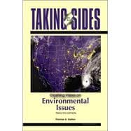 Taking Sides : Clashing Views on Environmental Issues