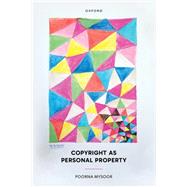 Copyright as Personal Property book cover, ISBN 9780192864420