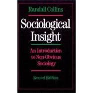 Sociological Insight An Introduction to Non-Obvious Sociology