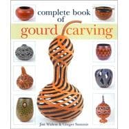 Complete Book of Gourd Carving