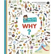My First Encyclopedia of Why?