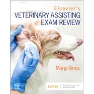 Elsevier’s Veterinary Assisting Exam Review - EBK