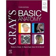 Gray's Basic Anatomy, 3rd Edition