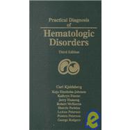 Practical Diagnosis of Hematologic Disorders