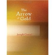 Arrow of Gold : A Story Between Two Notes