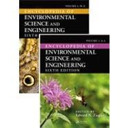 Encyclopedia of Environmental Science and Engineering, Sixth Edition (Print Version)