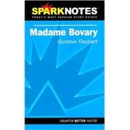 Madame Bovary (SparkNotes Literature Guide)