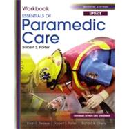 Student Workbook for Essentials of Paramedic Care Update