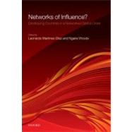 Networks of Influence? Developing Countries in a Networked Global Order