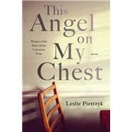 This Angel on My Chest