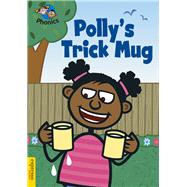 Espresso Phonics: L4: Polly's Trick Mug