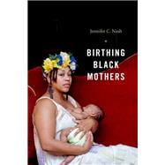 Birthing Black Mothers