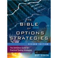 Bible of Options Strategies, The