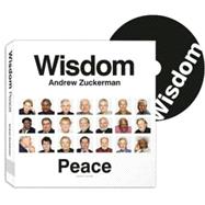 Wisdom: Peace The Greatest Gift One Generation Can Give to Another