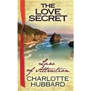 Love Secret : Law of Attraction
