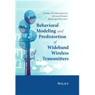Behavioral Modeling and Predistortion of Wideband Wireless Transmitters