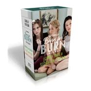 The Complete Burn for Burn Trilogy Burn for Burn; Fire with Fire; Ashes to Ashes