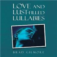 Love and Lust-filled Lullabies