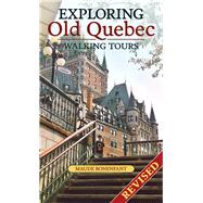 Exploring Old Quebec Walking Tours