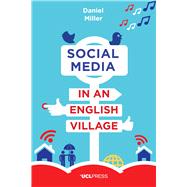 Social Media in an English Village