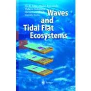 Waves and Tidal Flat Ecosystems
