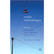Mobile Methodologies