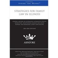 Strategies for Family Law in Illinois 2015-2016