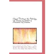 Clinical Treatises on the Pathology and Therapy of Disorders of Metabolism and Nutrition